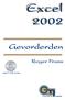 Excel 2002. Gevorderden. Roger Frans. met cd-rom