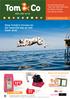 9+1 GRATIS. Stap Tom&Co binnen en de vakantie kan al niet meer stuk! 1 + 1 GRATIS *** www.tomandco.be VRAAG UW SPAARKAART
