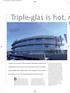 Triple-glas is hot, m