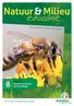 Natuur & Milieu. educatie. Groep 6 Ontdek de geheimen van de honingbij. Op bezoek bij de imker en zijn bijenstal