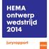 HEMA ontwerp wedstrijd 2014. juryrapport