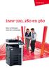 ineo + 220, 280 en 360 kleur 22/28/36 ppm zwart-wit 22/28/36 ppm