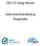 DELTA Veilig Wonen. Gebruikershandleiding Registratie