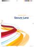 Business Model. Secure Lane. 14 juni 2011. TLN1063 Rapport Secure Lane_01MM.indd 1 08-06-11 10:42