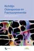 Richtlijn Osteoporose en Fractuurpreventie. derde herziening (2011)