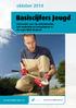 Basiscijfers Jeugd. oktober 2014. informatie over de arbeidsmarkt, het onderwijs en leerplaatsen in de regio West-Brabant