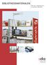 BIBLIOTHEEKMATERIALEN. Alles wat u nodig hebt voor een perfecte organisatie