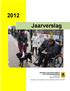2012 Jaarverslag. Stichting Gorinchems Platform voor Gehandicaptenbeleid Postbus 591 4200 AN Gorinchem
