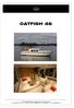 Specificaties Catfish 46: