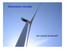 Duurzame energie. Een wenked perspectief? 2003-2011 G.P.J. Dijkema, TU Delft, TBM, B.Sc Opleiding Technische Bestuurskunde