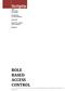 Scriptie ROLE BASED ACCESS CONTROL. Vrije Universiteit Amsterdam. Postgraduate IT Audit Opleiding. Team 903. Danka Pots-Zukik & Marco Hendriks