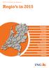 Regio s in 2015 Groningen Friesland Drenthe Overijssel Gelderland Utrecht Flevoland Noord-Holland Zuid-Holland Zeeland Noord-Brabant Limburg