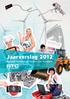 jaarverslag Jaarverslag 2012 Regionaal Technologisch Centrum Oost-Vlaanderen