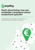 Multi-Advertising: hoe een landelijke campagne lokaal rendement oplevert