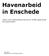 Havenarbeid in Enschede