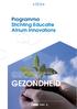 Programma Stichting Educatie Atrium Innovations GEZONDHEID