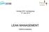 Heidag NDC mediagroep 31 mei 2012 LEAN MANAGEMENT. Praktische toepassing