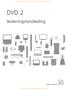 DOWNLOADED FROM WWW.BEOINFO.NL - SECOND LIFE BANG & OLUFSEN DVD 2. Bedieningshandleiding NOT FOR USE AT OTHER WEBSITES THEN WWW.BEOINFO.