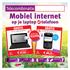 Mobiel internet. op je laptop of telefoon GRATIS 0,- 17,55 28,75 TESTEN KOM NU BERRY BOLD 9700! Ping m. Mobiel internet. Abonnementen. p/mnd.