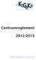 Centrumreglement 2012-2013. Katholiek Onderwijs Geel Kasterlee v.z.w.