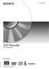 2-548-697-43(1) DVD Recorder. Gebruiksaanwijzing RDR-GX210. 2005 Sony Corporation