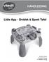 Handleiding HANDLEIDING. Little App - Ontdek & Speel Tafel. 2013 Printed In 91-002867-001 NL