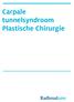 Carpale tunnelsyndroom Plastische Chirurgie