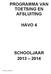 PROGRAMMA VAN TOETSING EN AFSLUITING HAVO 4 SCHOOLJAAR 2013 2014