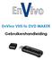 EnVivo VHS to DVD MAKER. Gebruikershandleiding