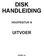 DISK HANDLEIDING UITVOER HOOFDSTUK 9 VERSIE 4.0