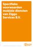 Specifieke voorwaarden mobiele diensten van Ziggo Services B.V.