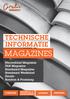 TECHNISCHE INFORMATIE MAGAZINES. Nieuwsblad Magazine FAN Magazine Standaard Magazine Standaard Weekblad Deuzio Rondom & Proximag