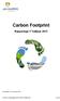 Carbon Footprint. Rapportage 1 e halfjaar 2012. Versiedatum: 15 november 2012. 4.B.2&5.B.1+2 Rapportage Carbon Footprint 1 e halfjaar 2012 1 van 16