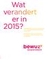 Wat verandert er in 2015?Wijzigingen 2015 voor de basisverzekering