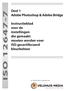 ISO 12647-7. Deel 1 Adobe Photoshop & Adobe Bridge. Instructieblad voor de instellingen die gemaakt moeten worden voor ISO gecertifeceerd kleurbeheer