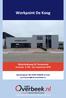 Workpoint De Koog. Nijverheidsweg 10 Purmerend Huurprijs: 700,- per maand excl. BTW. Bezichtiging? Bel 0299-428898 of mail purmerend@vanoverbeek.