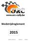 Wedstrijdreglement. Organisatie : Rally Events vzw Tiektstraat 121 8740 Pittem