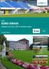 2015 EURO GRASS. Mengsels voor sport, golf, en openbaar groen. www.dsv-zaden.nl