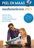 mediatarieven 2013 peel en maas peel en maas tv peelenmaasvenray.nl partnerschap peel en maas tv in het digitale pakket van ziggo op kanaal 43!