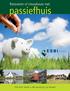 Renoveren of nieuwbouw met. passiefhuis. Esbi Huis neemt u alle bouwzorg uit handen