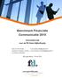 Benchmark Financiële Communicatie 2010 Vooronderzoek voor de FD Henri Sijthoff-prijs