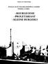 ENIGE SLEUTELBEGRIPPEN NADER VERKLAARD: BOURGEOISIE PROLETARIAAT KLEINE BURGERIJ