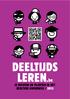 DEELTIJDS LEREN.be JE RECHTEN EN PLICHTEN IN HET DEELTIJDS ONDERWIJS / 2013. meer info: www.magik.be 1