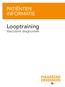 PATIËNTEN INFORMATIE. Looptraining. Vasculaire diagnostiek