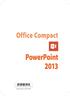 Office Compact PowerPoint 2013
