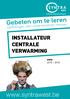 Voltijdse dagopleidingen. Opleidingen voor ondernemende mensen INSTALLATEUR CENTRALE VERWARMING BOUW 2015-2016. www.syntrawest.be