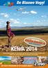 KENIA 2014. De Blauwe Vogel. 2.090 * Vanaf * Prijs per persoon. WWW.DEBLAUWEVOGEL.BE SURF NAAR: VOOR AFREISDATA!