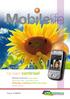 De klant centraal. Mobilelife Magazine. Mobiel internet overal online. Wij komen naar u toe deze zomer Volledige controle achter het stuur