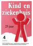 Kind en Ziekenhuis 25 jaar - Handvest Kind en Ziekenhuis voorzien van annotaties - VN-Verdrag inzake de rechten van het kind