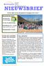 De 8e editie van de nieuwsbrief schooljaar 2014-2015 BELANGRIJKE DATA: Meivakantie: 2 t/m 15 mei. 25 mei 2e pinksterdag